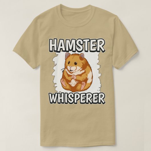 Hamster Whisperer T-shirt (Design voorkant)
