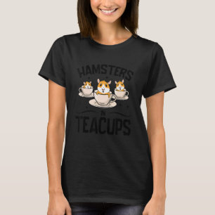 Hamsters en Teacups dierentuin Hamster Rod T-shirt