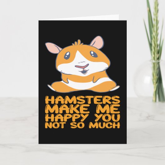 Hamsters maken me gelukkig kaart (Voorkant)