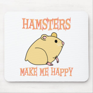 Hamsters maken me gelukkig muismat