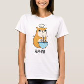 Hamstir Grappige Hamster Pun T-shirt (Voorkant)