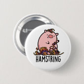 Hamstring Funny Pig Pun Ronde Button 5,7 Cm (Voorkant /achterkant)