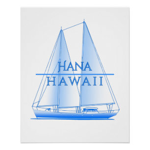 Hana Coastal Nautical Sailing Sailor Perfect Poster
