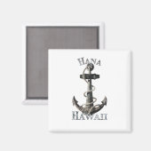Hana Hawaii Vacation Nautical Anchor Sailing Magneet (Voorkant / Achterkant)