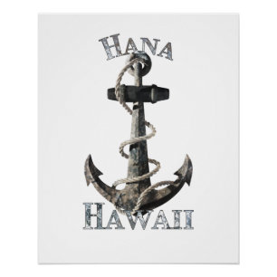Hana Hawaii Vacation Nautical Anchor Sailing Perfect Poster