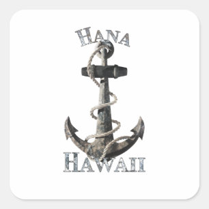 Hana Hawaii Vacation Nautical Anchor Sailing Vierkante Sticker