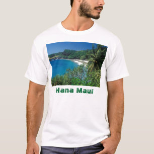 Hana Maui Hamoa Beach Hawaii T-shirt