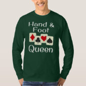 Hand and and Foot Queen Kaart Game Champion T-shirt (Voorkant)