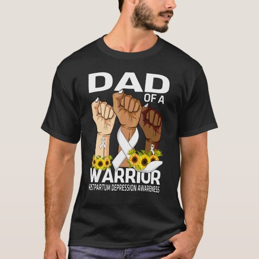 Hand Dad of A Warrior Postpartum Depression Awaren T-shirt (Voorkant)