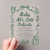 Hand Drawn Baby It's Cold Outside Baby Shower Acryl Uitnodigingen (Insitu (Draagbaar))