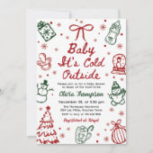 Hand Drawn Baby It's Cold Outside Baby Shower Kaart (Voorkant)