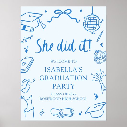 Hand Drawn Bow She Did it Graduation Party Welcome Poster (Voorkant)