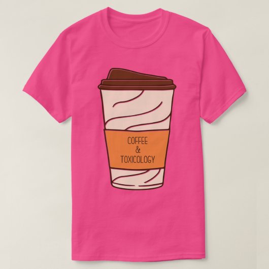Hand Drawn Coffee and Toxicology Funny Coffee Toxi T-shirt (Design voorkant)