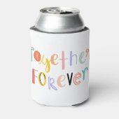Hand drawn Quote Together forever typography. Blikjeskoeler (Blikje Achterkant)