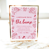 Hand Drawn Valentine A Message From The Bump Sign Poster