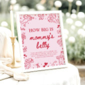 Hand Drawn Valentine How Big Is Mommy's Belly  Poster