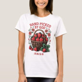 Hand geplukt door God Shirt | Johannes 15:16 T-shi (Voorkant)