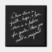 Hand geschreven Geloof Hoop en Liefde Spiritueel Magneet (Voorkant)