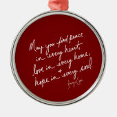 Hand geschreven Peace Hope Love Red Spiritueel Rou Metalen Ornament (Voorkant)