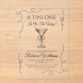 Hand getekend een Tini One Martini Baby shower Acryl Uitnodigingen (Voorkant)