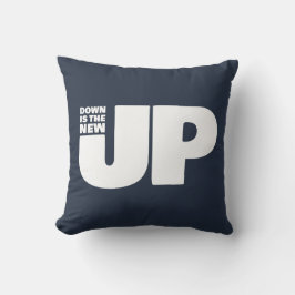 Hand getrokken woorden Phrase Down is de nieuwe up Kussen