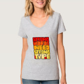 Hand getrokken woorden Sterke woorden hebben sterk T-shirt (Voorkant)