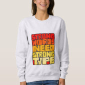 Hand getrokken woorden Sterke woorden hebben sterk Trui (Voorkant)