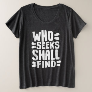 Hand getrokken woorden zinsnede die zoekt zal vind grote maat t-shirt