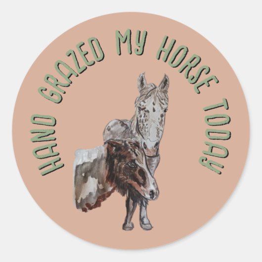 Hand graasde mijn paard vandaag ronde sticker (Voorkant)