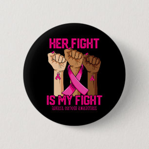 Hand Hight is My Fight Breast Cancer Awareness Ronde Button 5,7 Cm