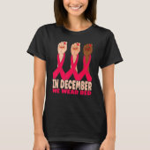 Hand In December We Wear Red HIV AIDS Awareness Mo T-shirt (Voorkant)