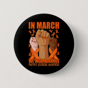 Hand in maart Draag we Oranje MS multiple sclerose Ronde Button 5,7 Cm