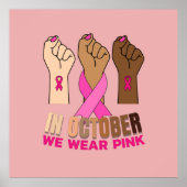 Hand In oktober draag we roze vierkant Poster (Voorkant)