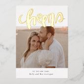 Hand Lettered Cheers Foto Gold Foil Holiday Kaart (Voorkant)
