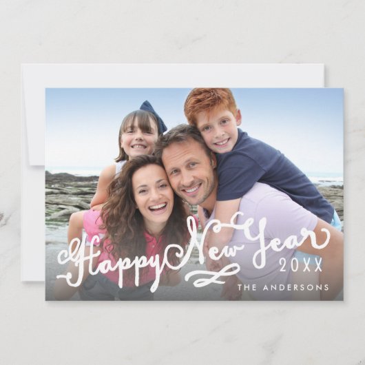 Hand Lettered Script Happy New Year Holiday Foto Feestdagenkaart (Voorkant)