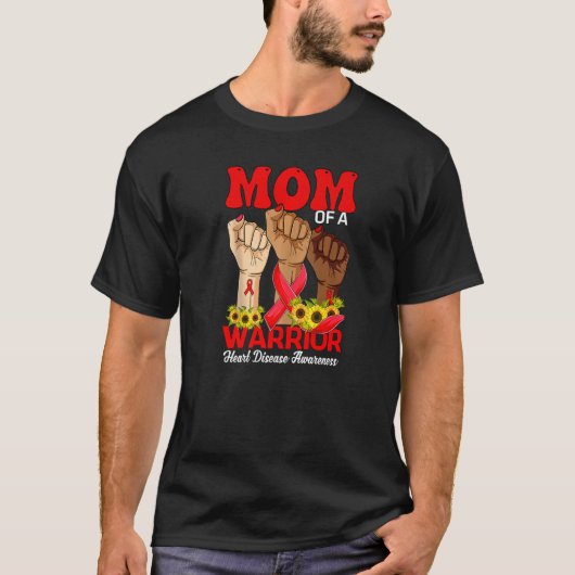 Hand Mom Of A Warrior Heart Disease Awareness Sunf T-shirt (Voorkant)