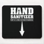 Hand ontsmettingsmiddel Grappig Sarcastisch Volwas Muismat (Voorkant)