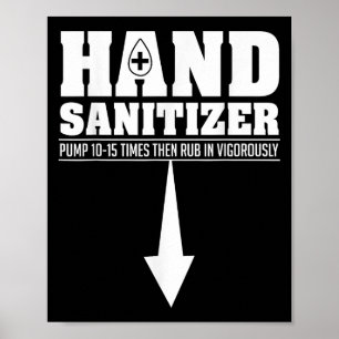 Hand ontsmettingsmiddel Grappig Sarcastisch Volwas Poster
