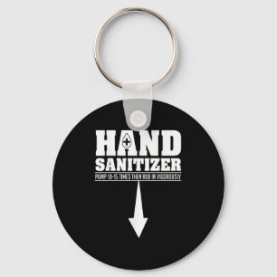 Hand ontsmettingsmiddel Grappig Sarcastisch Volwas Sleutelhanger