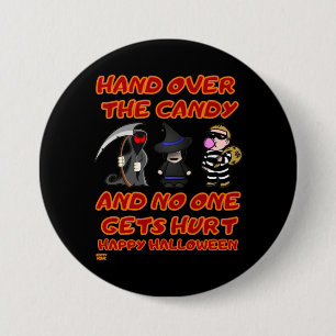 "HAND OVER HET SNOEP" grappig halloween Ronde Button 7,6 Cm