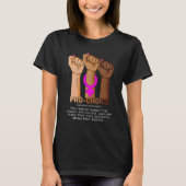 Hand Pro Choice Definition Feministische vrouwenre T-shirt (Voorkant)