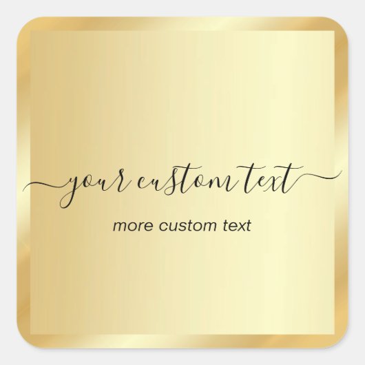 Hand Script Gold Template Your Custom Text Trendy Vierkante Sticker (Voorkant)