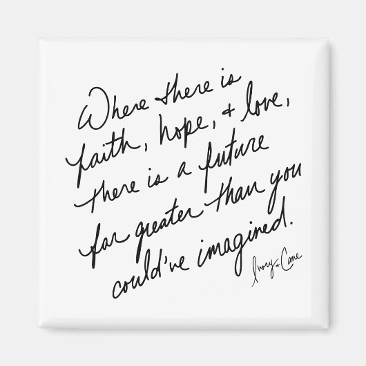 Hand-Scripted Faith Hope and Love Spiritual Magneet (Voorkant)