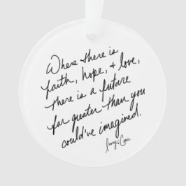Hand-Scripted Faith Hope and Love Spiritual Round Ornament