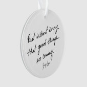 Hand-Scripted Good Things Are Coming Inspirational Ornament (voorkant)