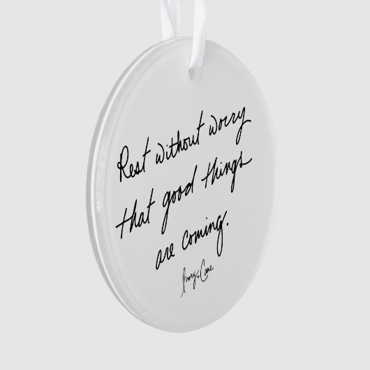 Hand-Scripted Good Things Are Coming Inspirational Ornament (voorkant)