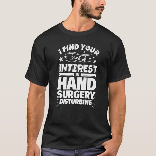 Hand surgery Funny Lack of Interest Premium T-shirt (Voorkant)