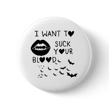 Hand written 'I Want to suck Your blood'