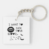 Hand written 'I Want to suck Your blood' Sleutelhanger (Achterkant)
