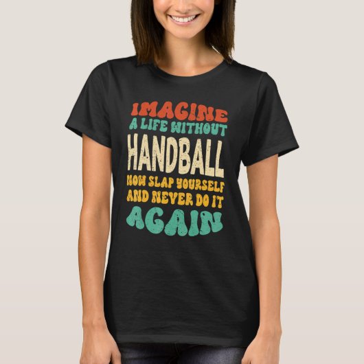 Handbalcitaat voor handbal t-shirt (Voorkant)
